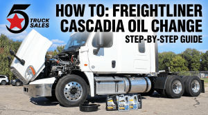 Freightliner Cascadia oil change step-by-step guide at 5 Star Truck Sales